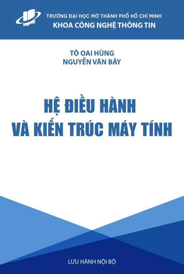 Hệ điều hành và kiến trúc máy tính (TBGSL)
